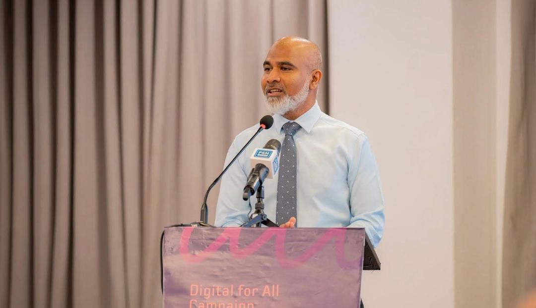 "ޑިޖިޓަލް ފޯ އޯލް" ކެމްޕޭނަކީ ކުރިއަރާފައިވާ ގައުމުތަކާ ހަމާގައި ފައިތިލަ ސާބިތުކުރުމަށް މަގުފަހިކޮށްދޭނެ ކަމެއް’’